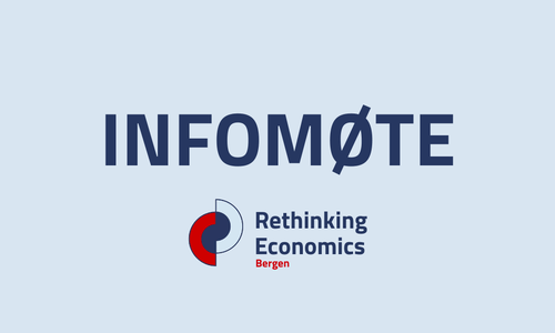 Infomøte Rethinking Economics Bergen