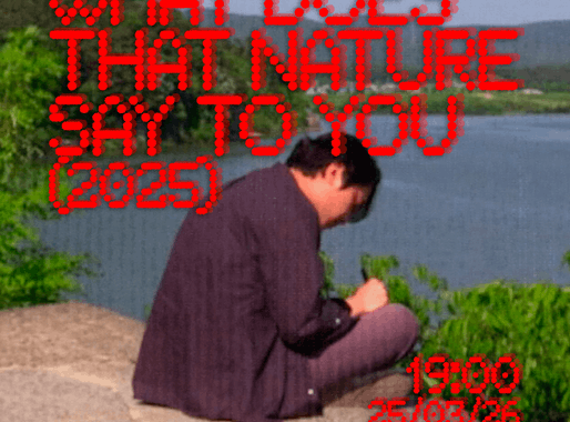 What Does That Nature Say to You (2025)