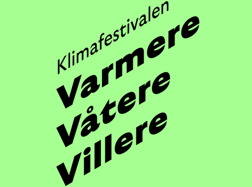 Klimafestivalen Varmere våtere villere 27
